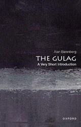 The Gulag - Alan (Associate Professor Barenberg - 9780197548226