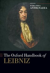 The Oxford Handbook of Leibniz - Maria Rosa (Professor of Philosophy Antognazza - 9780197620922