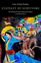 Statelet of Survivors - Amy Austin (Research Professor of International Affairs Holmes - 9780197621035