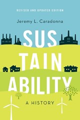 Sustainability - Jeremy L. (Adjunct Professor of Environmental Studies Caradonna - 9780197625033