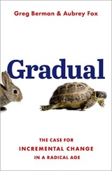 Gradual - Greg (Distinguished Fellow of Practice Berman ; Aubrey (Executive Director Fox - 9780197637043