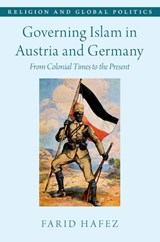 Governing Islam in Austria and Germany - Farid (Assistant Teaching Professor of International Relations Hafez - 9780197823408