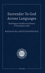 Surrender to God Across Languages - Manasicha (Assistant Professor Akepiyapornchai - 9780197840542