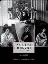 Amrita Sher-Gil: Art and Life - DALMIA,  Yashodhara - 9780198098867