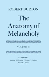 The Anatomy of Melancholy: Volume II - Robert Burton - 9780198123309