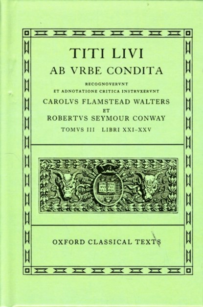 Livy Ab Urbe Condita Books XXI-XXV, R. S. Conway ; C. F. Walters - Gebonden - 9780198146223