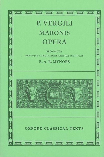 Opera, P. Virgili Maronis (ed. Mynors) - Gebonden - 9780198146537