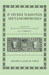 Ovid Metamorphoses | Ovidius&, R.J. Tarrant (ed.) | 