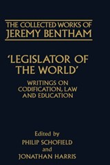 The Collected Works of Jeremy Bentham: Legislator of the World - Jeremy Bentham - 9780198207474