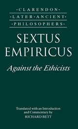 Sextus Empiricus: Against the Ethicists - Sextus Empiricus - 9780198236207