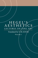 Aesthetics: Volume 1 - G. W. F. Hegel - 9780198238164