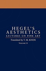 Aesthetics: Volume 2 - G. W. F. Hegel - 9780198238171