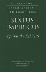 Sextus Empiricus: Against the Ethicists - Sextus Empiricus - 9780198250975