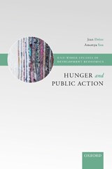 Hunger and Public Action - DREZE,  Jean (Delhi School of Economics) ; Sen, Amartya, FBA (Master of Trinity College, Cambridge) - 9780198283652