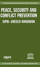 Peace, Security, and Conflict Prevention - Stockholm International Peace Research Institute ; UNESCO - 9780198294351