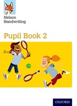 Nelson Handwriting: Year 2/Primary 3: Pupil Book 2 - Anita Warwick ; Nicola York - 9780198368557