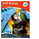 MYP Biology Years 4&5 - Andrew Allott ; David Mindorff - 9780198369950