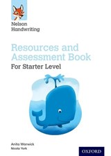 Nelson Handwriting: Starter: Reception/Primary 1: Resources and Assessment Book - Anita Warwick ; Nicola York - 9780198374633