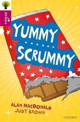 Oxford Reading Tree All Stars: Oxford Level 10 Yummy Scrummy - Alan Macdonald ; Alison Sage ; Judy Brown - 9780198377115