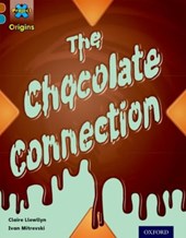 Project X Origins: Brown Book Band, Oxford Level 9: Chocolate: The Chocolate Connection