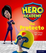 Hero Academy: Oxford Level 6, Orange Book Band: The Protecto - Chris Parker - 9780198416326