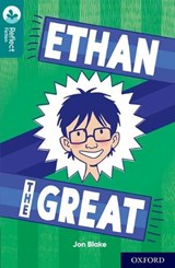 Oxford Reading Tree TreeTops Reflect: Oxford Level 16: Ethan the Great - Jon Blake - 9780198421214