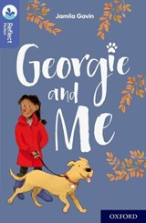 Oxford Reading Tree TreeTops Reflect: Oxford Level 17: Georgie and Me - Jamila Gavin - 9780198421238