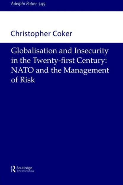 Globalisation and Insecurity in the Twenty-First Century, niet bekend - Paperback - 9780198516712