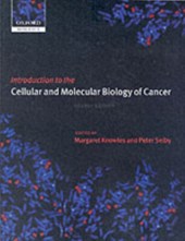 Introduction to the Cellular and Molecular Biology of Cancer