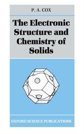The Electronic Structure and Chemistry of Solids