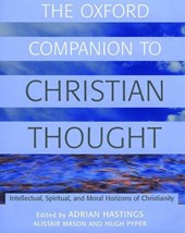 Hastings, A: Oxford Companion to Christian Thought