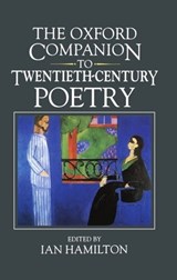 The Oxford Companion to Twentieth-Century Poetry in English - Ian Hamilton - 9780198661474