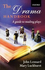 The Drama Handbook - John ( Lennard ; Mary ( Luckhurst - 9780198700708