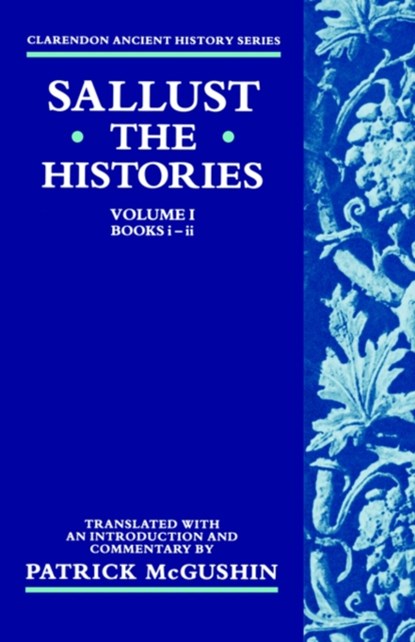 The Histories: Volume 1 (Books i-ii), Sallust - Paperback - 9780198721406