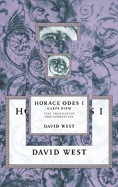 Horace: Odes I: Carpe Diem