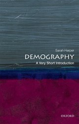 Demography - Sarah (Professor of Gerontology Harper - 9780198725732