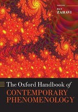 The Oxford Handbook of Contemporary Phenomenology - Dan (University of Copenhagen) Zahavi - 9780198753025