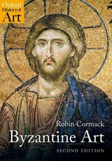 Byzantine Art - Mr Robin (Professor Emeritus Cormack - 9780198778790