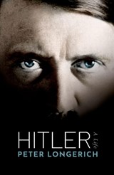 Hitler - Peter (Former Professor of Modern German History Longerich - 9780198796091