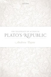 The Teleology of Action in Plato's Republic