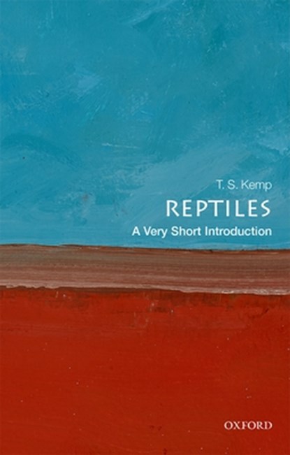 Reptiles, KEMP, T. S. - Paperback - 9780198806417