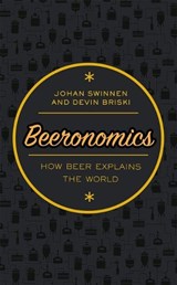Beeronomics - Johan (Professor of Economics Swinnen ; Devin Briski - 9780198808305