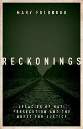 Reckonings: legacies of nazi persecution and the quest for justice
