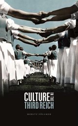Culture in the Third Reich - Follmer, Moritz - 9780198814603