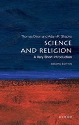 Science and Religion - Thomas (Professor of History Dixon ; Adam (AAAS Science and Technology Policy Fellow) Shapiro - 9780198831020