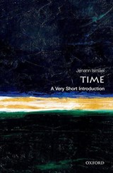 Time: A Very Short Introduction - Jenann Ismael - 9780198832669