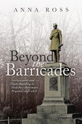 Beyond the Barricades - ANNA (ASSOCIATE PROFESSOR,  Associate Professor, University of Warwick) Ross - 9780198833826