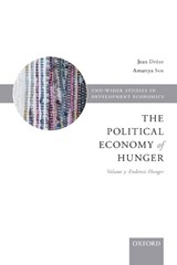 Political Economy of Hunger - AMARTYA,  FBA (Thomas W. Lamont University Professor and Professor of Economics and Philosophy, Harvard University) Sen - 9780198860198