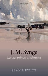 J. M. Synge - Sean (Government of Ireland Fellow Hewitt - 9780198862093