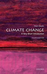Climate Change: A Very Short Introduction - Mark Maslin - 9780198867869